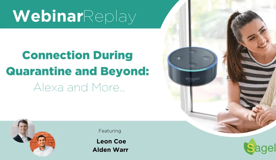 Webinar – Connection During Quarantine and Beyond